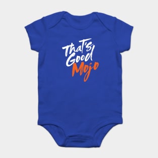 That's Good Mojo Brush Font (Dark) Baby Bodysuit